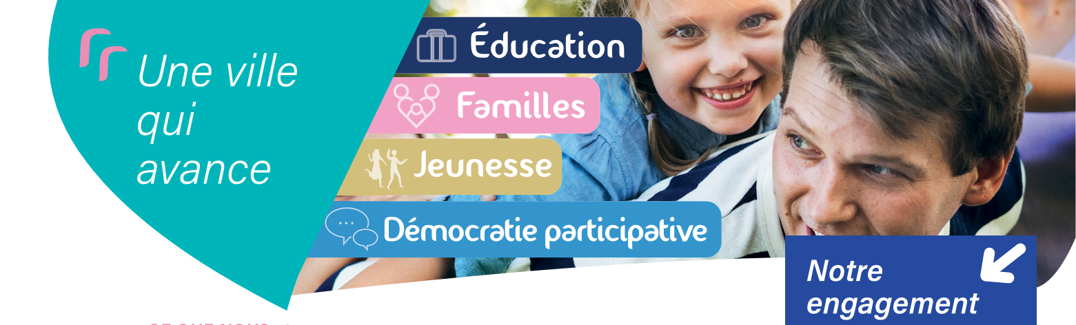 You are currently viewing Une ville qui avance : Éducation – Familles – Jeunesse – Démocratie participative