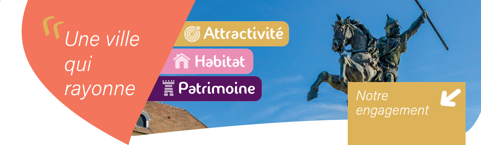 You are currently viewing Une ville qui rayonne : Attractivité – Habitat – Patrimoine